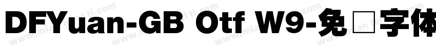 DFYuan-GB Otf W9字体转换